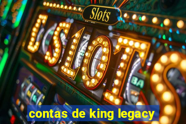 contas de king legacy